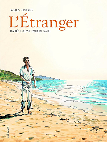L'Étranger -  Jacques Ferrandez, Albert Camus