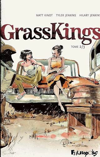 Grass Kings (Tome 2)