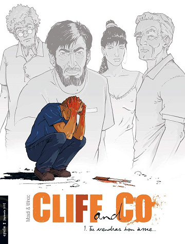 Cliff and Co - cycle 1 (vol. 01/2): Tu vendras ton âme