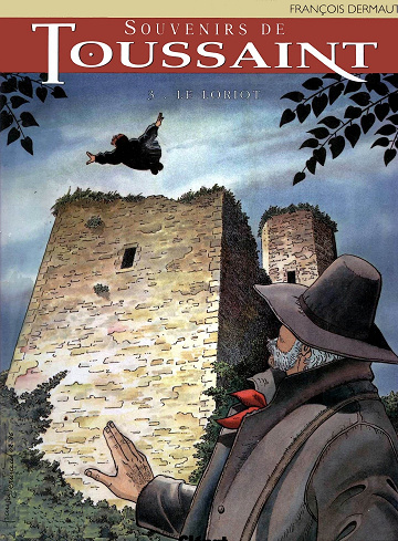 Souvenirs de Toussaint, tome 3 : Le Loriot