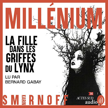 La Fille dans les griffes du lynx: Millénium, Vol. 8 - Karin Smirnoff (2025)