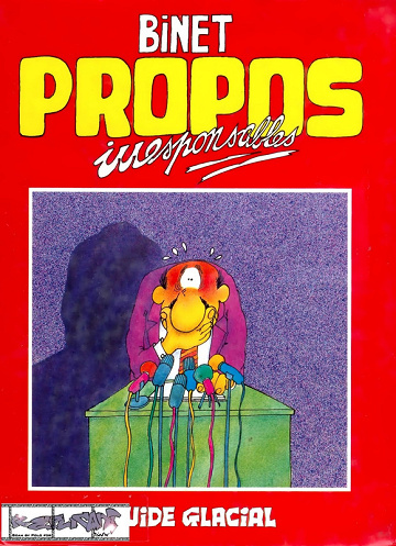 Propos irresponsables - Tomes 01 à 04