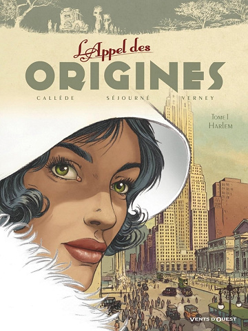 L'Appel des origines - Tome 01: Harlem