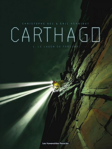 Carthago Vol. 1: Le Lagon de Fortuna