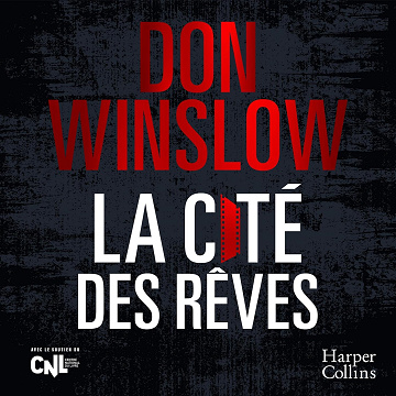 La Cité des Rêves: La cité en flammes, Vol. 2 - Don Winslow (2025)