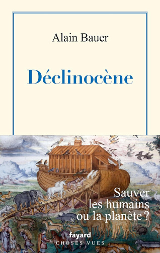 Déclinocène -  Alain Bauer (2025)