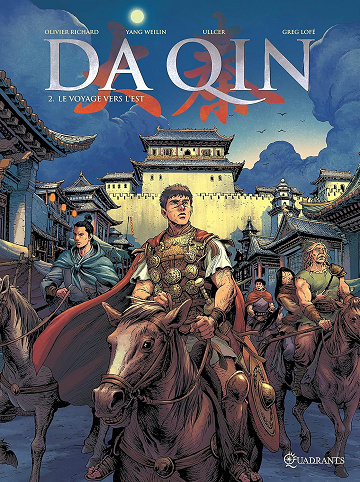 Da Qin T02: Le Voyage vers l'est