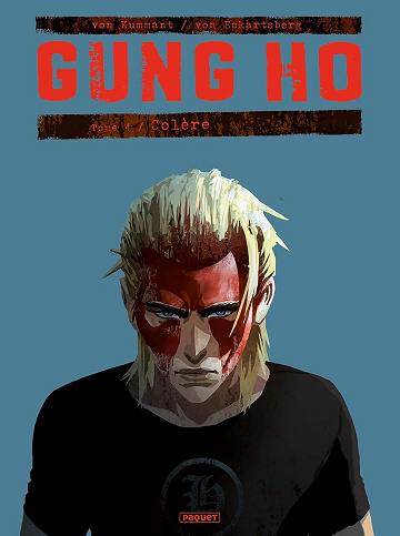 Gung Ho T4: Colère