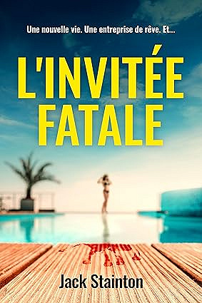 L'invitée fatale - Jack Stainton (2025)