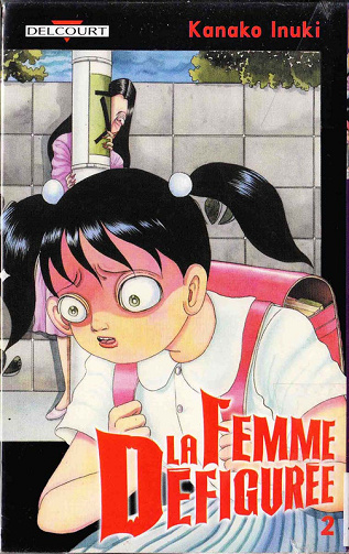 La Femme Défigurée - Tome 02