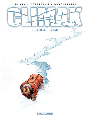 Climax - Tome 01 - Le Désert blanc