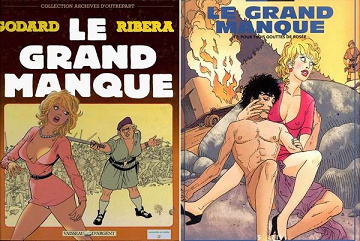 Le Grand Manque - Tomes 01 & 02