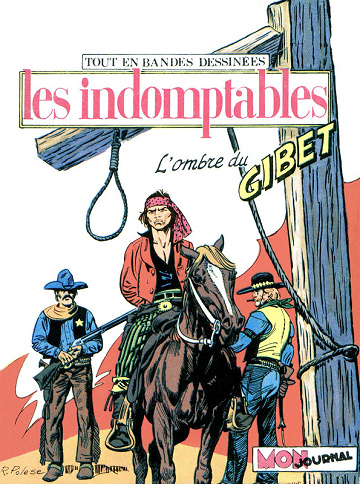 Les indomptables - Tomes 01 à 09