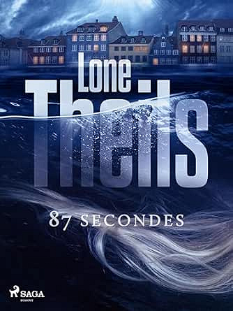 87 secondes - Lone Theils (2024)
