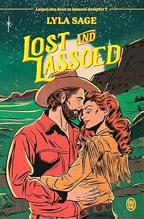 Rebel Blue Ranch (Tome 3) - Lost and Lassoed - Lyla Sage (2025)