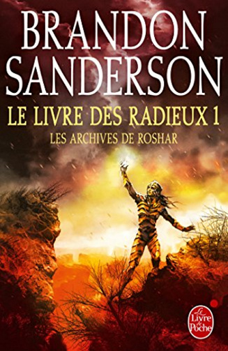 Les Archives de Roshar (Brandon Sanderson) - Le livre des Radieux, partie 1