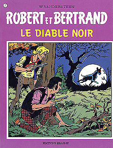 Robert et Bertrand - Tome 7 - Le Diable Noir
