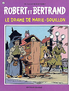 Robert et Bertrand - Tome 5 - Le Drame de Marie-Souillon
