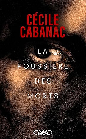La poussière des morts - Cécile Cabanac (2025)