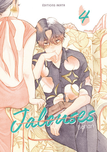 Jalouses - Tome 04 (Battan) (2025)