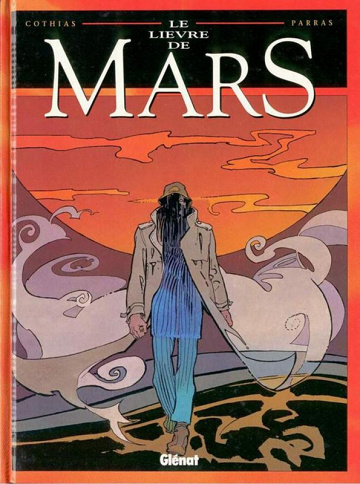 Le lièvre de Mars - Tomes 01 à 09