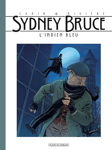 Sydney Bruce Tome 1: l'Indien bleu (2021)