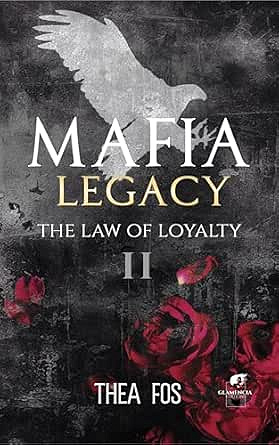 Mafia legacy - Tome 2 - Thea Fos (2025)