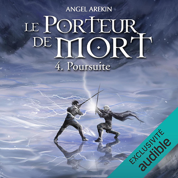 Poursuite: Le Porteur de Mort 4 - Angel Arekin (2020)