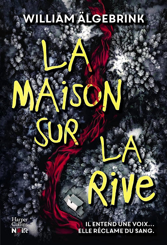 La maison sur la rive -  William Älgebrink (2025)