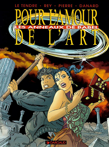 Pour l'amour de l'art - Tome 02 - Les anneaux de babel