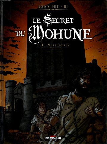 Le secret du Mohune - Tome 03