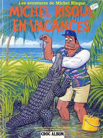 Michel Risque (Les aventures de) - Tome 02