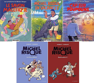 Les aventures de Michel Risque - Tomes 01 à 05