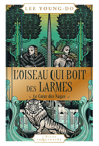 L'oiseau qui boit des larmes - T1 : Le coeur des Nagas -  Lee Yeong-do (2025)