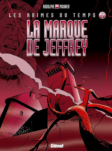 Les abîmes du temps - Tome 05: La marque de Jeffrey