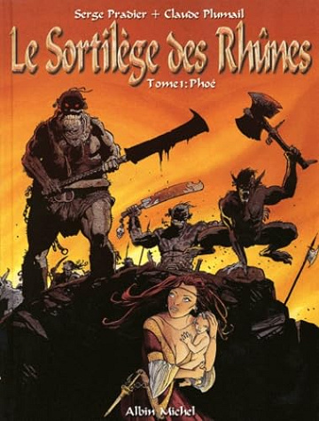 Le Sortilège des Rhûnes, Tome 1 : Phoé (2001)