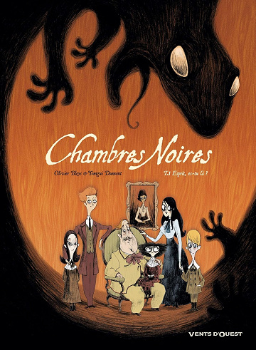 Chambres Noires Tome 1 : Esprit, es-tu là ? (2010)