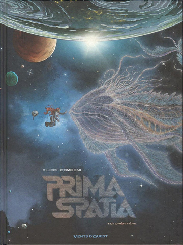 Prima Spatia - Tomes 01 à 03