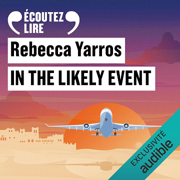 In the Likely Event - Rebecca Yarros (2025)