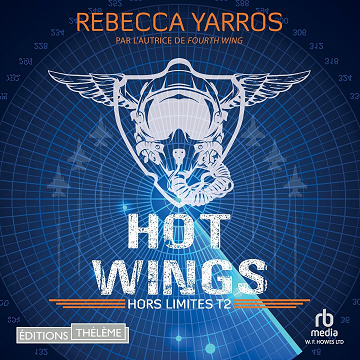 Hors limites T2: Eyes Turned Skyward: Flight and Glory 2 - Rebecca Yarros (2025)