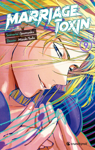 Marriage Toxin - Tome 09 (2025)