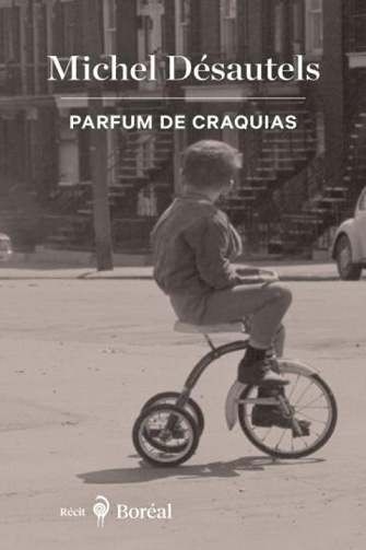 Parfum de Craquias - Michel Desautels (2025)