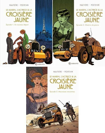Le marin, l'actrice et la croisière jaune - Tomes 01 à 03