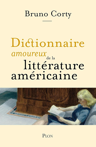 Dictionnaire amoureux de la littérature américaine -  Bruno Corty (2024)