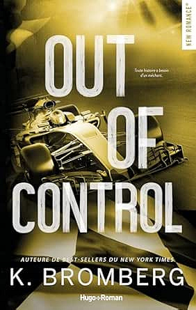 Full throttle T4 : Out of control - K. Bromberg (2025)