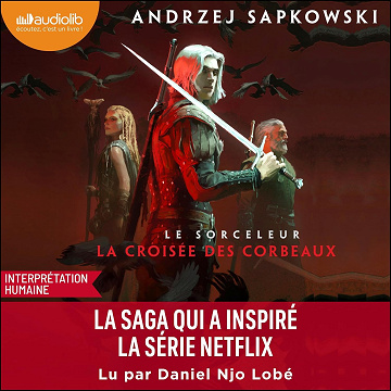La Croisée des corbeaux: The Witcher (Le Sorceleur), Vol. 8 - Andrzej Sapkowski (2025)