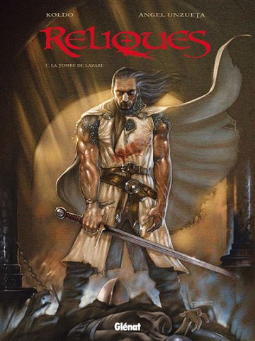 Chasseurs de Reliques - Tomes 01 & 02