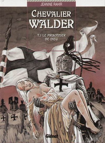 Chevalier Walder - Tomes 01 à 07