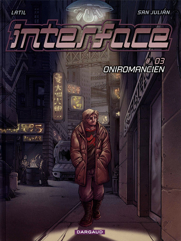 Interface, tome 3 : Oniromancien