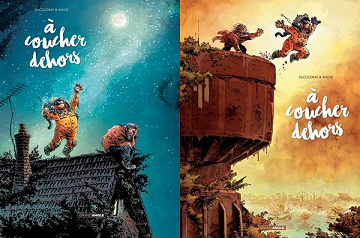 À coucher dehors - Tomes 01 & 02